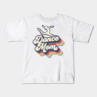 Retro Dance Mom Mother's Day Kids T-Shirt